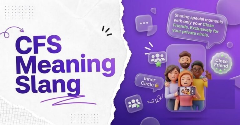 CFS Meaning Slang