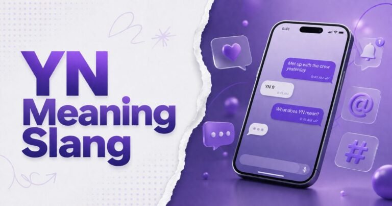 YN Meaning Slang