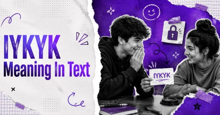 IYKYK Meaning In Text