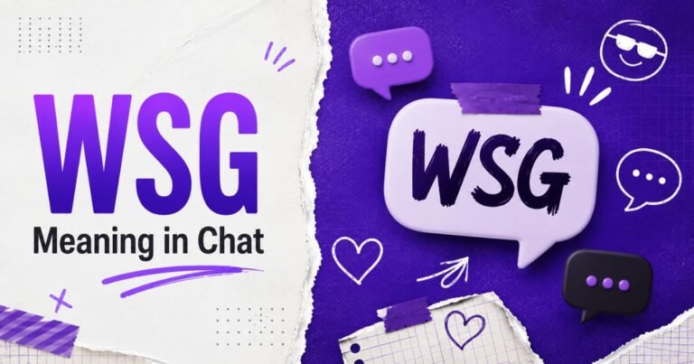 WSG meaning in chat