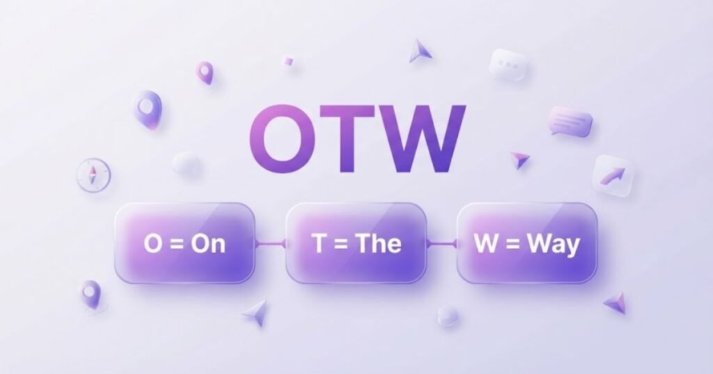 otw meaning in text