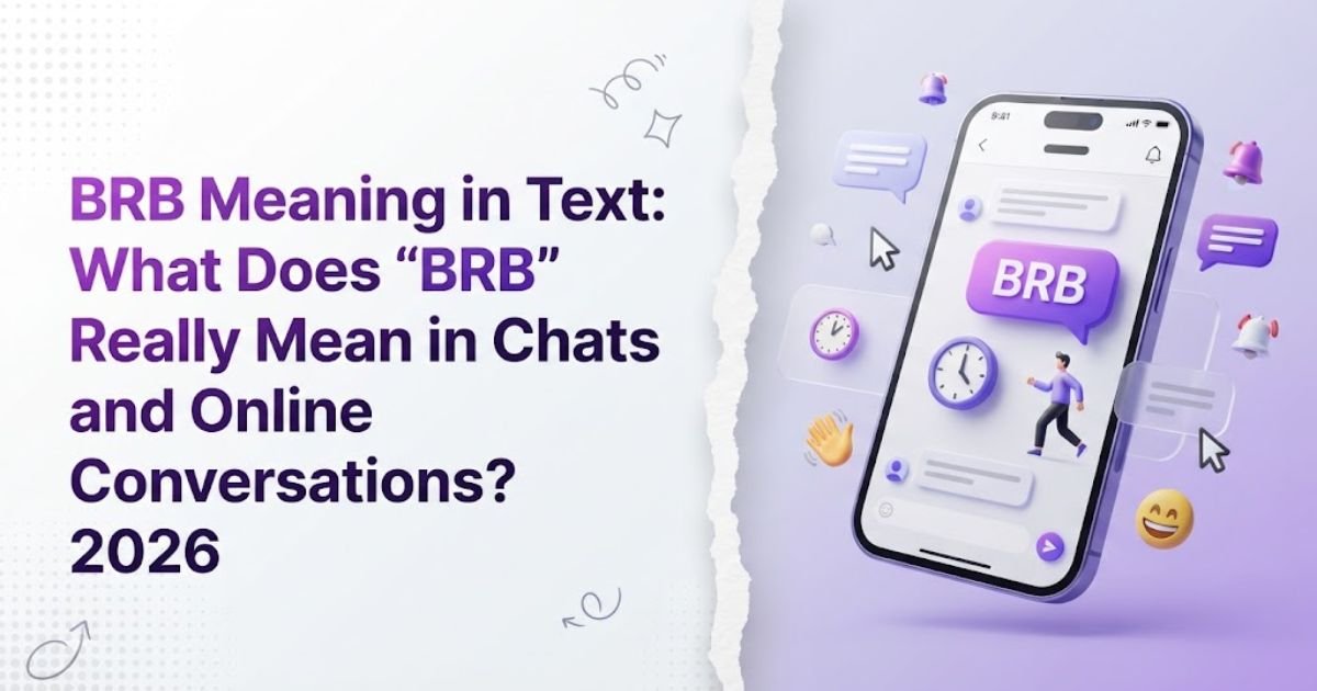 BRB meaning in text