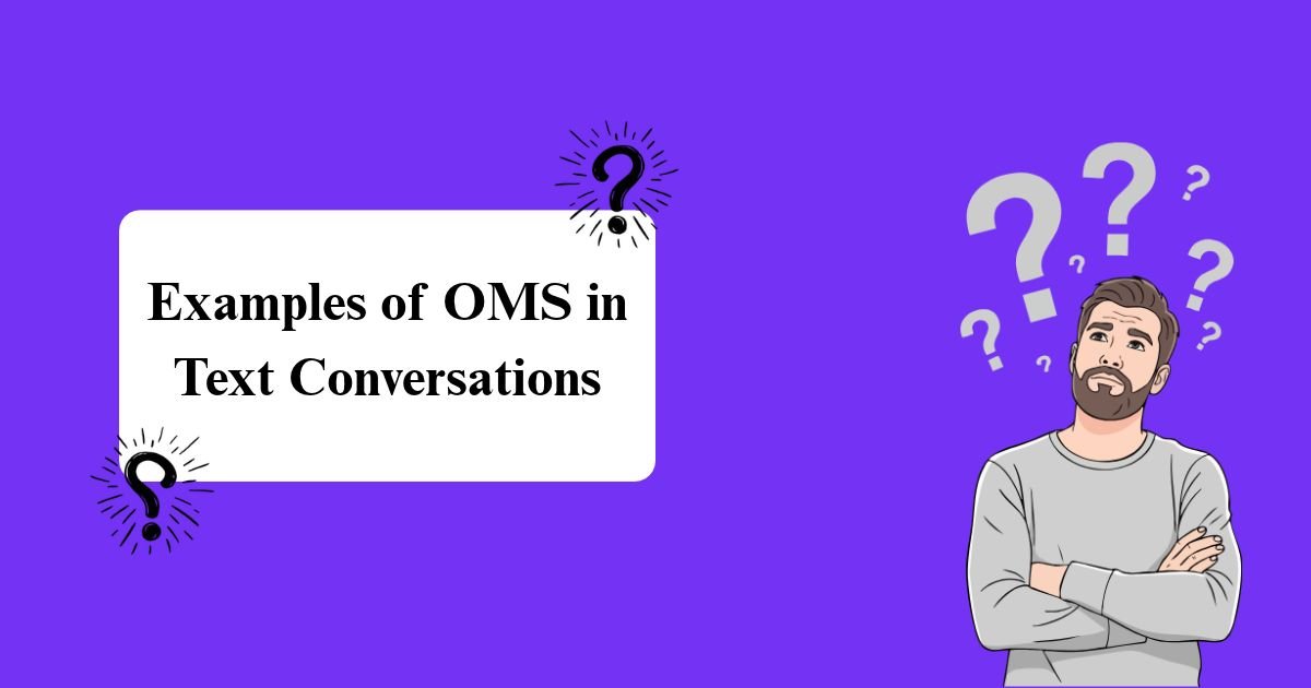 OMS text examples