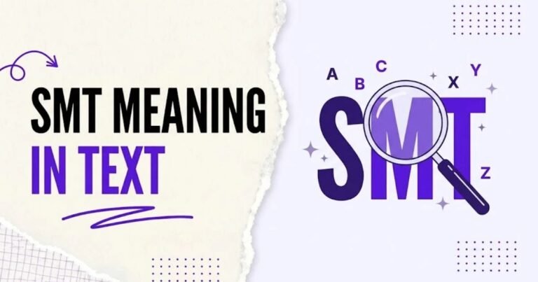 SMT Meaning in Text